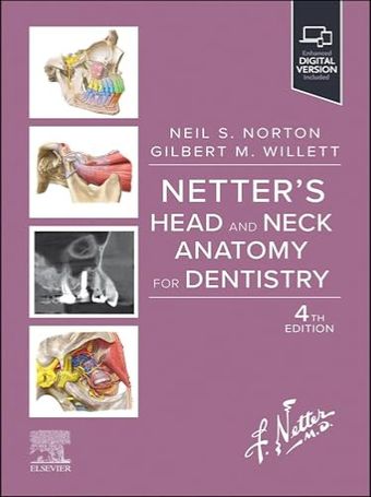 Netter's Head and Neck Anatomy for Dentistry 2025 4th Edition