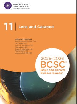 2025-2026 Basic and Clinical Science Course, Section 11: Lens and Cataract