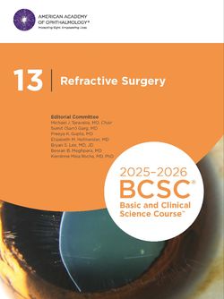 2025-2026 Basic and Clinical Science Course, Section 13: Refractive Surgery