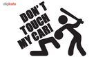 استیکر خودرو گراسیپا مدل Dont toch my car C-22