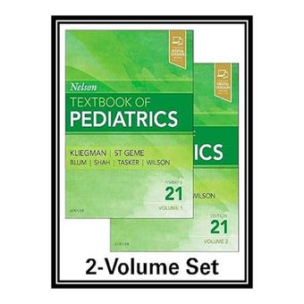 کتاب Nelson Textbook of Pediatrics, 2-Volume Set (NelsonPediatrics) اثر Robert M Kliegman And Joseph W St Geme انتشارات مؤلفین ط