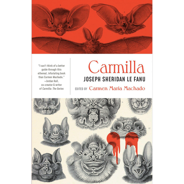 Carmilla by Joseph Sheridan Le Fanu