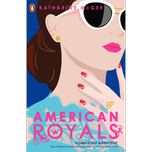 American Royals by Katharine McGee