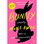 Bunny by Mona Awad