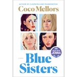 Blue Sisters by Coco Mellors
