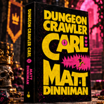 Dungeon Crawler Carl
