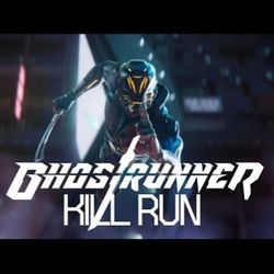 دیتا بازی کامپیوتری Ghostrunner Kill Run حجم 24 گیگابایت