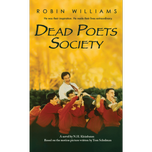 Dead Poets Society by N.H. Kleinbaum