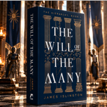 The Will of the Many