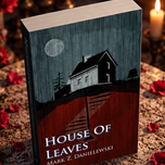 House of Leaves