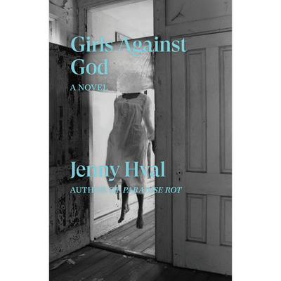 Girls Against God by Jenny Hval (English Translation)