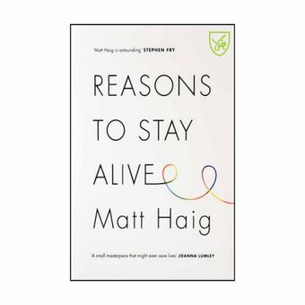 کتاب Reasons to Stay Alive اثر Matt Haig انتشارات جنگل