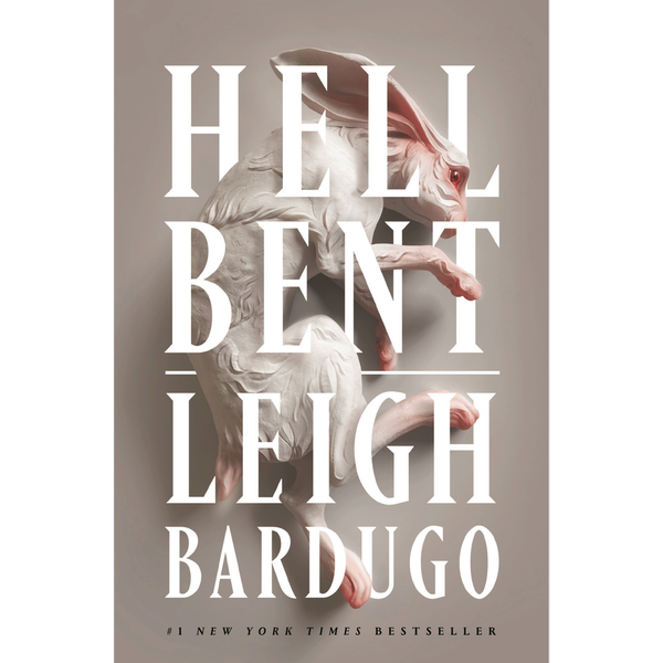 Hell Bent by Leigh Bardugo