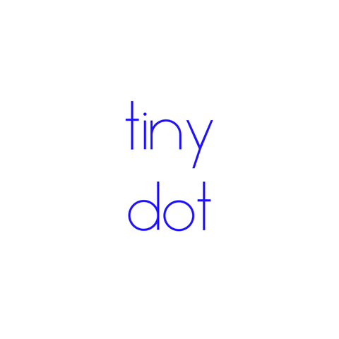 tiny dot