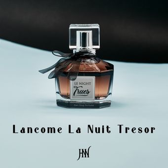 عطر ادکلن لانکوم لانویت ترزور  100 میل جانوین (جکوین) Lancome La Nuit Tresor Johnwin