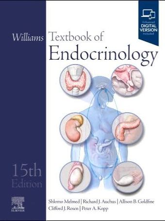 Williams Textbook of Endocrinology  2025