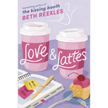 Love & Lattes by Beth Reekles