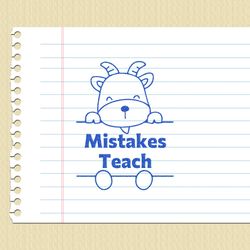مهر تشویقی انگلیسی - mistakes teach بز