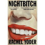 Nightbitch by Rachel Yoder