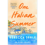 One Italian Summer by Rebecca Serle