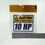 استیکر PVC طرح CAUTION THIS STICKER ADDS 10HP