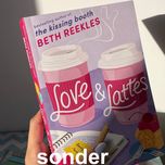 Love & Lattes by Beth Reekles