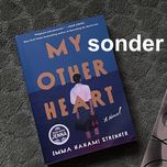 My Other Heart by Emma Nanami Strenner