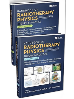 Handbook of Radiotherapy Physics: Theory and Practice, Second Edition, Two Volume Set 2nd Edition