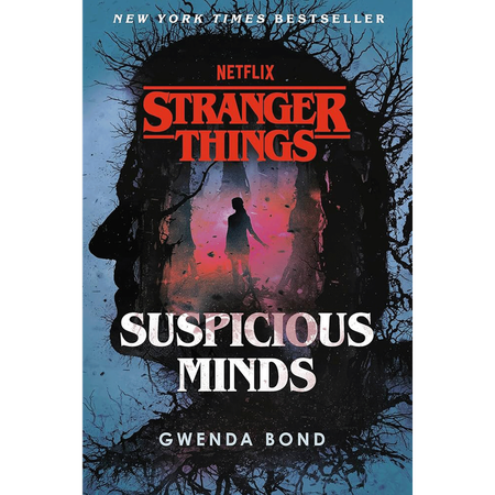 Suspicious Minds by Gwenda Bond