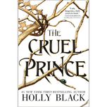 The Cruel Prince by Holly Black