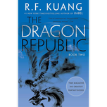 The Dragon Republic by R.F. Kuang #2