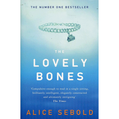 The Lovely Bones by Alice Sebold
