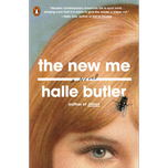 The New Me by Halle Butler