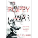 The Poppy War by R F Kuang #1
