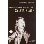 The Unabridged Journals of Sylvia Plath