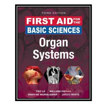 First Aid for the Basic Sciences: Organ Systems