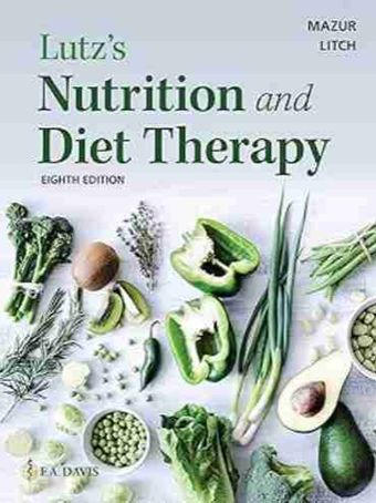 Lutz’s Nutrition and Diet Therapy Eighth Edition 2023