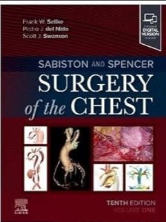 Sabiston and Spencer Surgery of the Chest 10th 2024