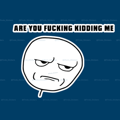 استیکر " ترول(are you kidding me)😕